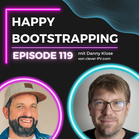 Clever PV: Wie Danny Klose ein Bootstrapped-Energiemanagement mit 55.000 Nutzern aufbaute