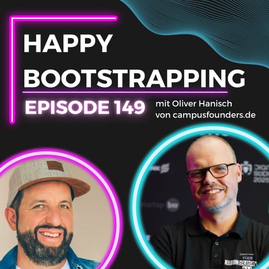 Vom Silicon Valley nach Heilbronn: Wie Oliver Hanisch mit den Campus Founders ein Startup-Ökosystem aufbaut (#149)